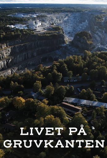 Livet på gruvkanten