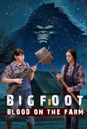 Bigfoot: Blood on the Farm