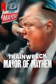 Trainwreck: Mayor of Mayhem