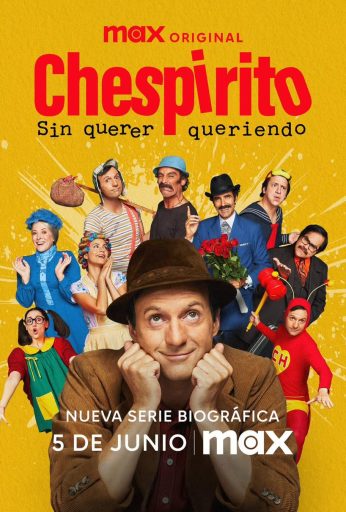 Chespirito: Not Really on Purpose