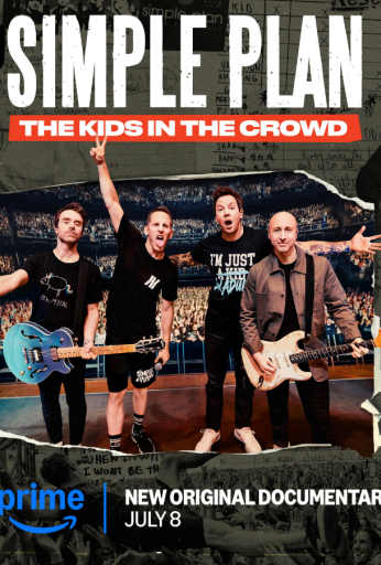 Simple Plan: The Kids in the Crowd