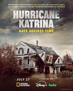 Hurricane Katrina: Race Against Time