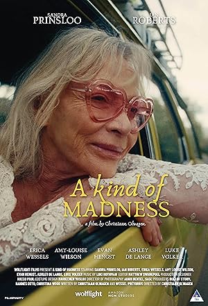 A Kind Of Madness